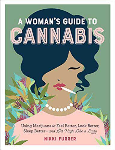 A Woman's Guide to Cannabis
